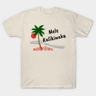 Mele Kalikimaka Merry Christmas T-Shirt